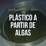 Plástico a partir de algas